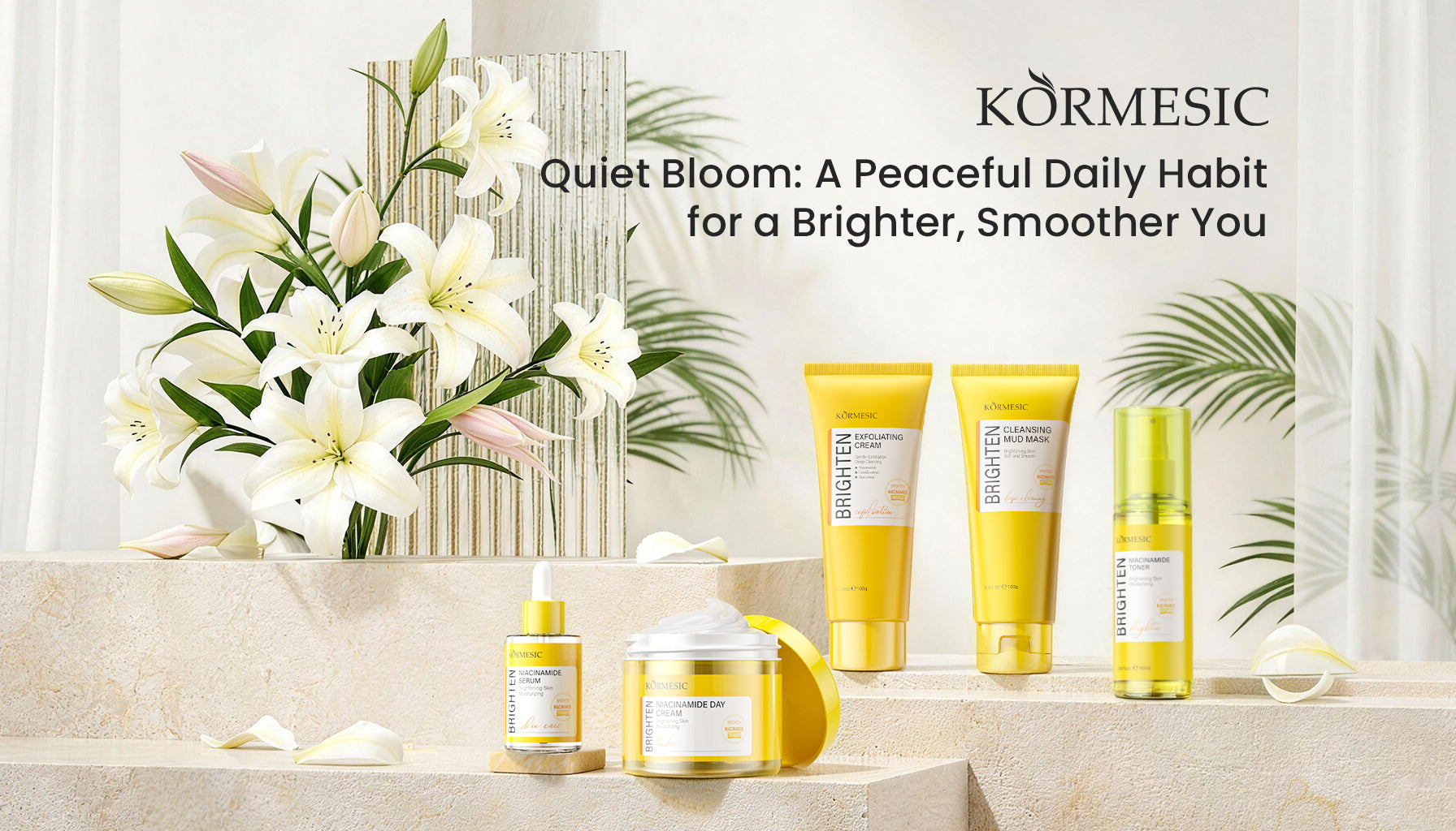 KORMESIC Synergistic Care: A 5-Step Niacinamide Ritual for Maximum Radiance